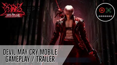 New Gameplay And Trailer Devil May Cry Mobile Youtube