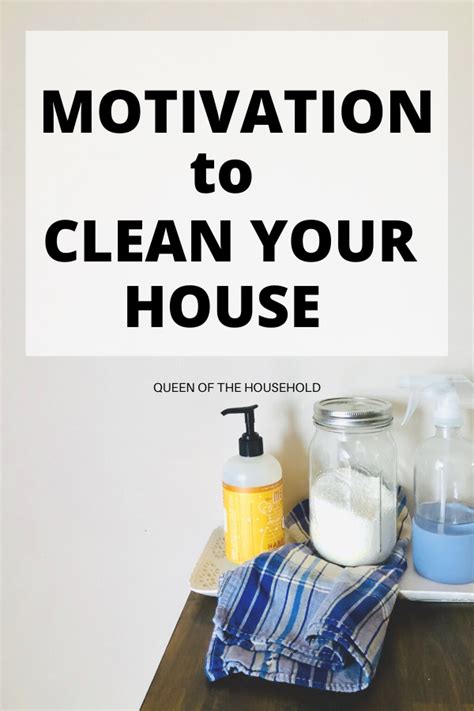 How To Get Motivated To Clean In 3 Steps Cleaning Motivation House