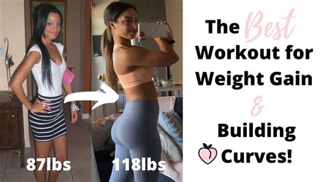 The Best Workout For Weight Gain Building Curves Special Announcement Youtube