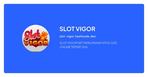 vigor-slot-login