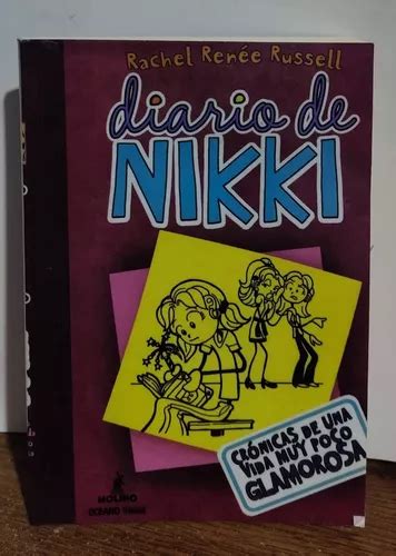 Diario De Nikki Cr Nica De Una Vida Muy Poco Glamorosa Env O Gratis