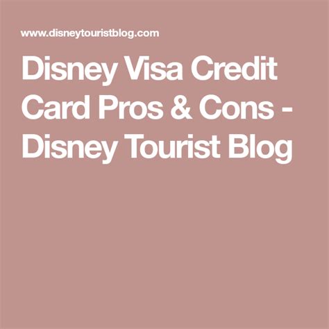 Disney Visa Credit Card Pros And Cons Disney Tourist Blog Disney Visa Credit Card Disney
