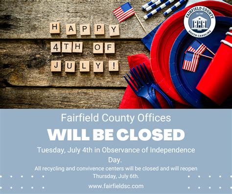 Fairfield County Offices To Close In Observance Of Independence Day