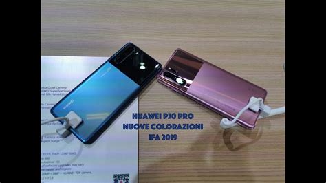 Черпейки вдъхновение от безкрайните небеса, huawei p30 pro се превръща в огледало на смайващия цвят на светлината и пространството. Huwei P30 Pro Mystic Blue e Mystic Lavander anteprima IFA ...