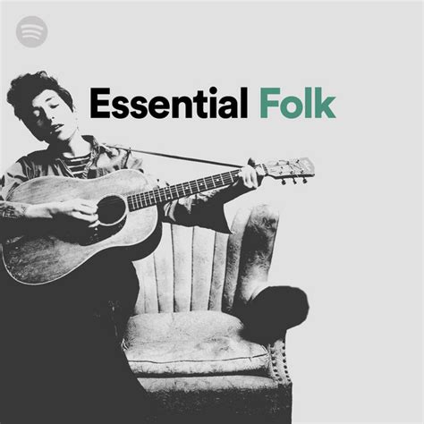 Essential Folk Spotify Playlist