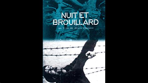 Nuit Et Brouillard Alain Resnais Film Complet - TELECHARGER NUIT ET BROUILLARD FILM GRATUIT TELECHARGER NUIT ET
