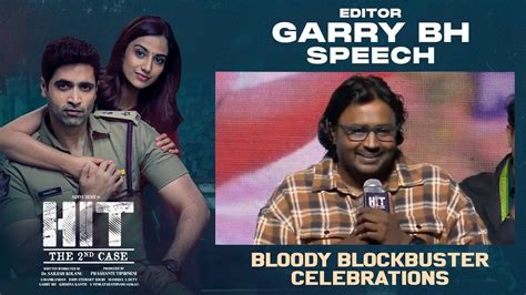 Editor Garry Bh Speech Hit2 Movie Bloody Blockbuster Celebrations