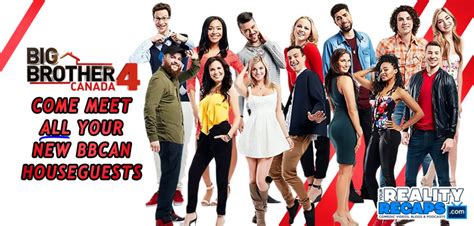 Meet The Big Brother Canada 4 Cast Your Reality Recaps
