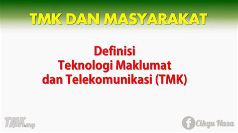 TMK ICT Definisi Teknologi Maklumat Dan Telekomunikasi TMK YouTube