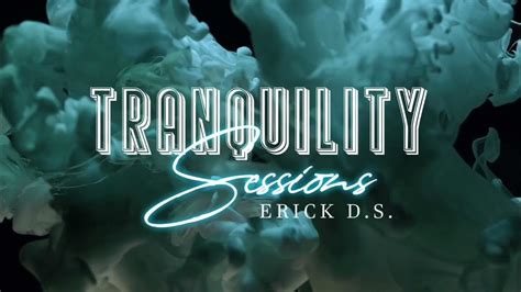 Tranquility Sessions Podcast 064 Youtube