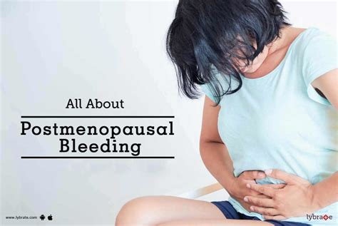 All About Post Menopausal Vaginal Bleeding By Dr Prajakta Ahire