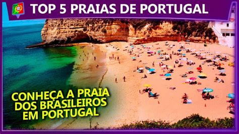 Top 5 Praias Mais Lindas De Portugal E ConheÇa A Praia Dos