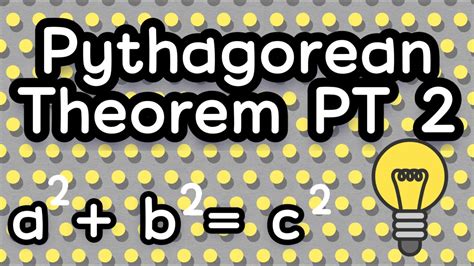 Pythagorean Theorem Part 2 Youtube