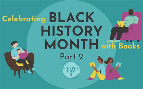 Celebrating Black History Month With Books Part Ii