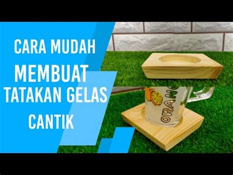 Panaskan oven sampai 177 derajat celsius. Cara Membuat Tatakan Gelas Cantik dari Kayu - YouTube