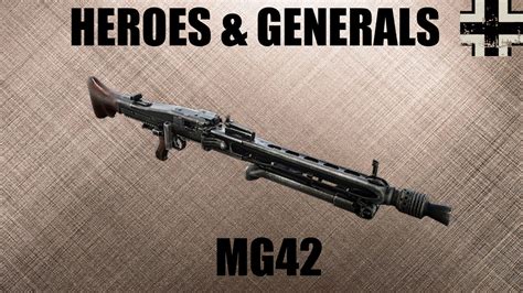 Mg42 НЕТ СПАСИБО Heroes And Generals Youtube