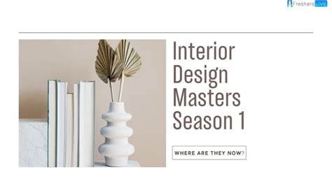 Interior Design Masters Season 1 Where Are They Now News