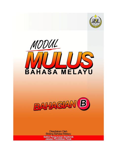 Bengkel menjawab soalan (calon halus dan galus) 4. Modul Bahasa Melayu Upsr Perak