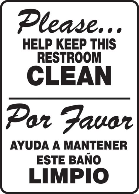 Please Help Keep This Restroom Clean Bilingual Safety Sign