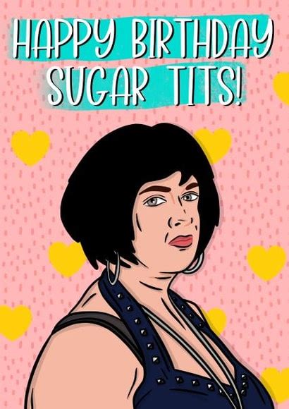 Sugar Tits Nessa Gavin And Stacey Birthday Card Thortful