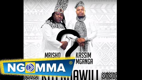 Mrisho Mpoto Ft Kassim Mganga Kitendawili Official Audio Youtube