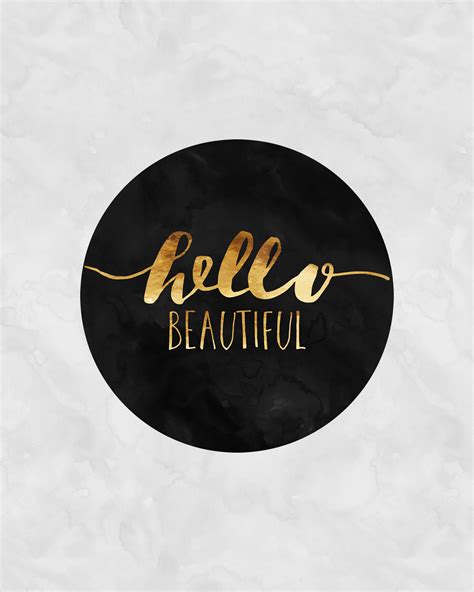 Inspirational Printable Hello Beautiful Quote Digital Download