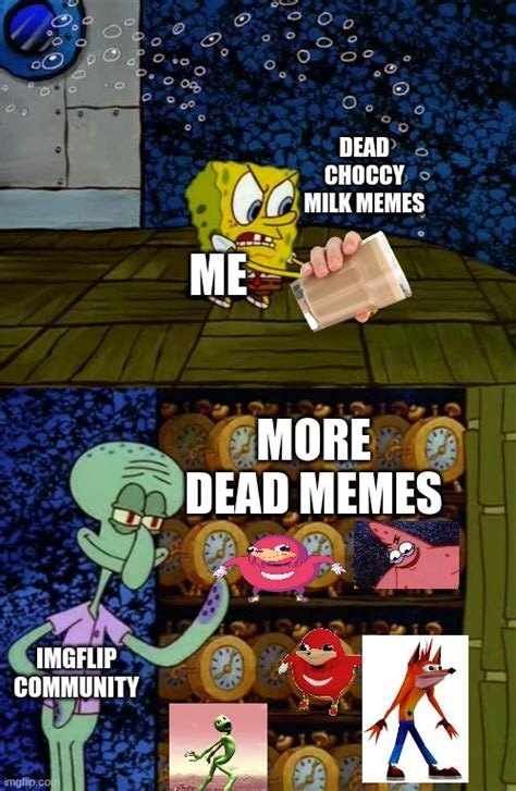 Spongebob Vs The Dead Memes Imgflip