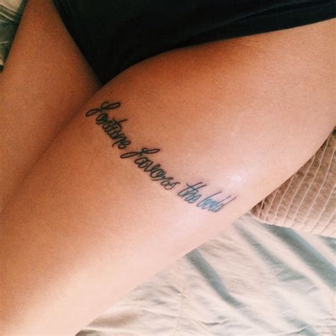 Thigh Quote Script Tattoo Back Ear Tattoo Thigh Script Tattoo Tattoo Script