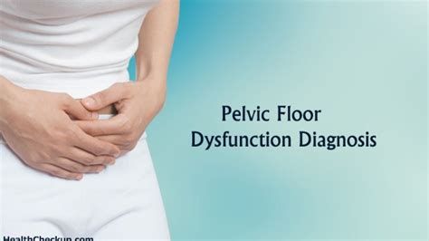 How To Test For Pelvic Floor Dysfunction