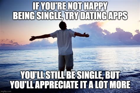 Single Life Imgflip