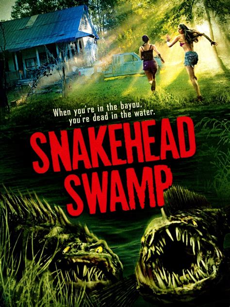 Snakehead Swamp Movie Reviews