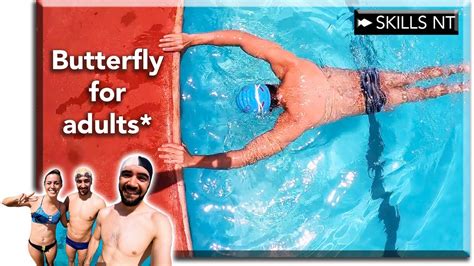Learn To Swim Butterfly For Adults Beginners Youtube