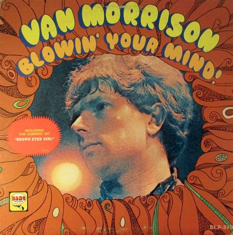 Prof Stoned Rare And Deleted Van Morrison Blowin Your Mind 1967 Orig Usa Mono