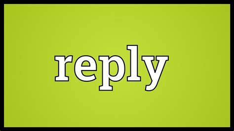 Reply Meaning Youtube