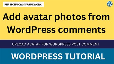 Add Avatar Photos From Wordpress Comments Upload Avatar For