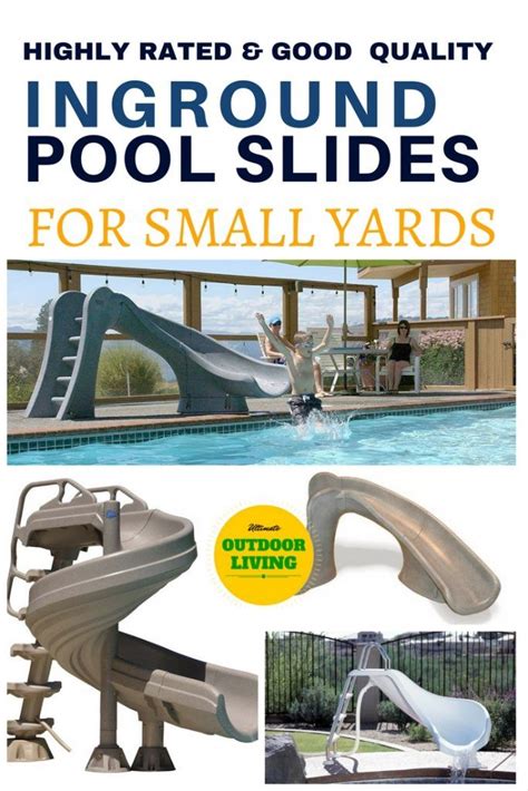 Inground Pool Slides For Small Yards From The Best Slide