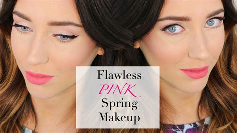 Spring Pinks Flawless Makeup Tutorial Youtube