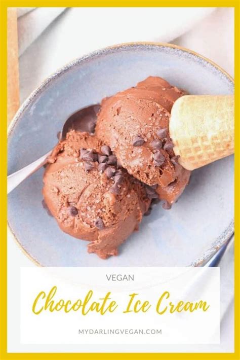 Creamy Vegan Chocolate Ice Cream My Darling Vegan