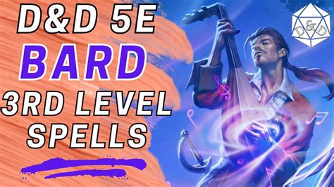3rd Level Bard Spells Complete Guide Dandd 5e Youtube