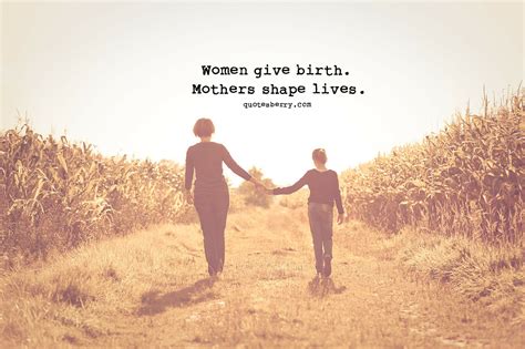 Giving Birth Quotes Quotesgram