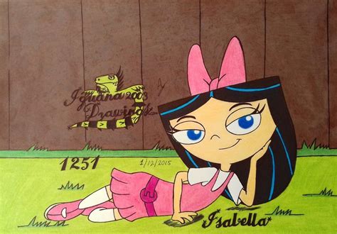 Isabella Garcia Shapiro N1251 By Iguana2003drawings Phineas And Ferb