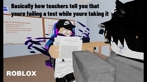 Basically How Teachers Tell You That Youre Failing A Test While Youre