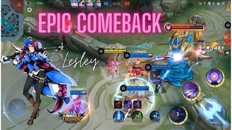 Mobile Legends Epic Comback Youtube