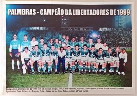 Maybe you would like to learn more about one of these? Poster Do Palmeiras - Campeão Da Libertadores De 1999 - R ...