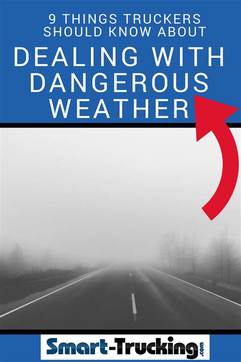 9 Things Truckers Should Know About Dealing With Dangerous Weather 9