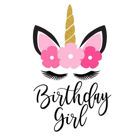 Birthday Girl Unicorn SVG | Etsy | Birthday girl quotes, Happy birthday