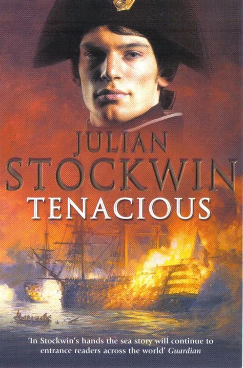 Tenacious By Julian Stockwin Uk Hodder And Stoughton Stoughton Readers