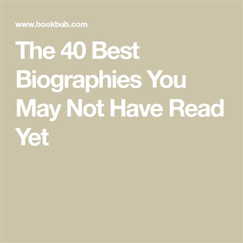 The 40 Best Biographies You May Not Have Read Yet Bookbub Com
