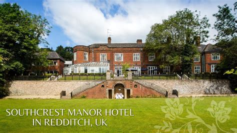 Redditch online features thousands of shop listings, a pubs and restaurants guide, and web directory of redditch online provides hotel bookings for many of redditch's hotels and guesthouses. The Southcrest Manor Hotel & Spa, Redditch UK - YouTube