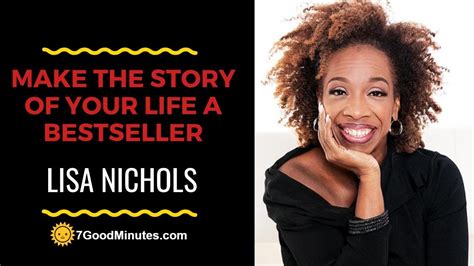 Lisa Nichols How To Make The Story Of Your Life A Bestseller Youtube